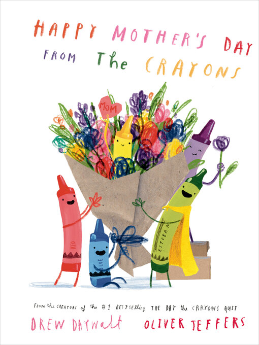 Title details for Happy Mother's Day from the Crayons by Drew Daywalt - Available